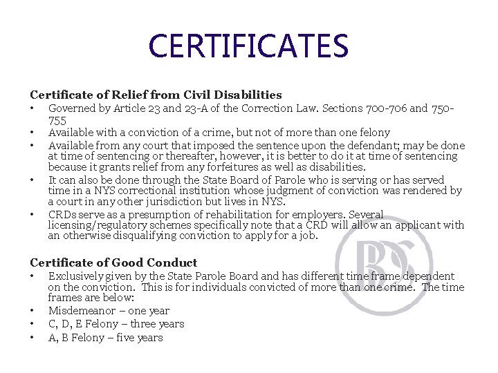 CERTIFICATES Certificate of Relief from Civil Disabilities • Governed by Article 23 and 23