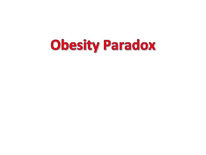 Obesity Paradox 