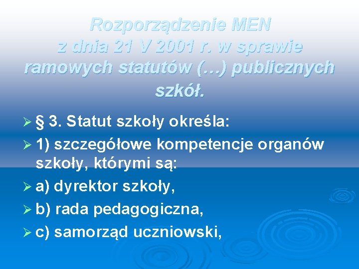 Rozporządzenie MEN z dnia 21 V 2001 r. w sprawie ramowych statutów (…) publicznych