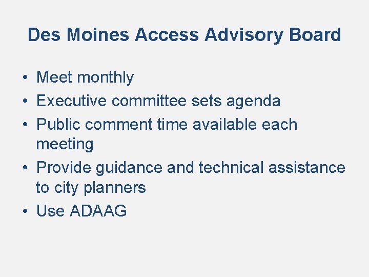 Establish An Access Advisory Board in Your Community