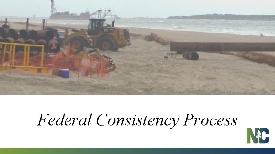 Federal Consistency Process 