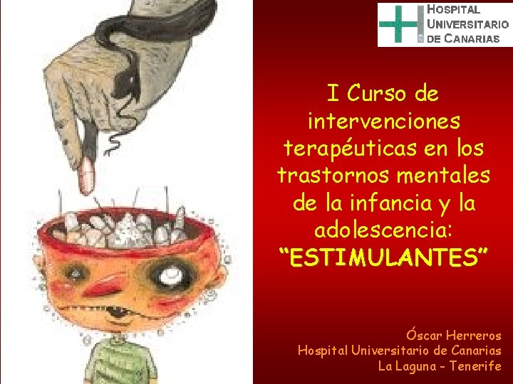 I Curso de intervenciones terapéuticas en los trastornos mentales de la infancia y la