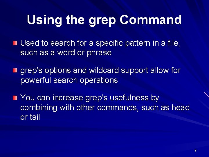 Using the grep Command Used to search for a specific pattern in a file, Using the grep Command Used to search for a specific pattern in a file,