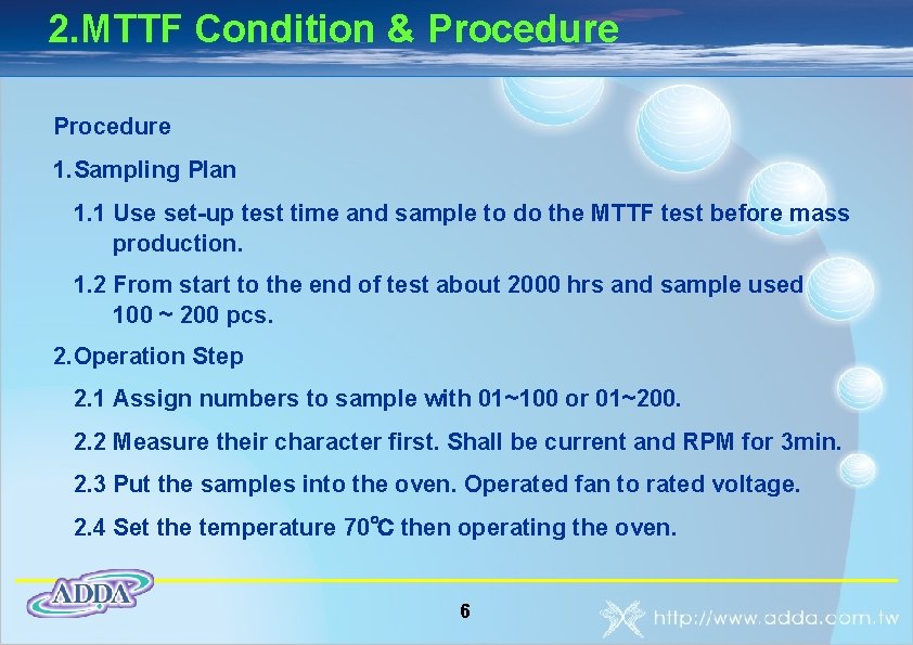 2. MTTF Condition & Procedure 1. Sampling Plan 1. 1 Use set-up test time