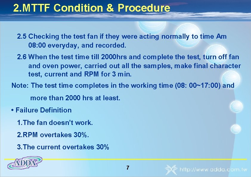 2. MTTF Condition & Procedure 2. 5 Checking the test fan if they were