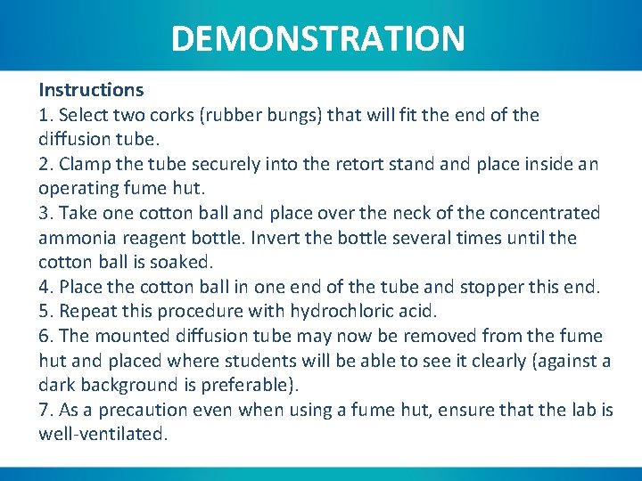 DEMONSTRATION Instructions 1. Select two corks (rubber bungs) that will fit the end of