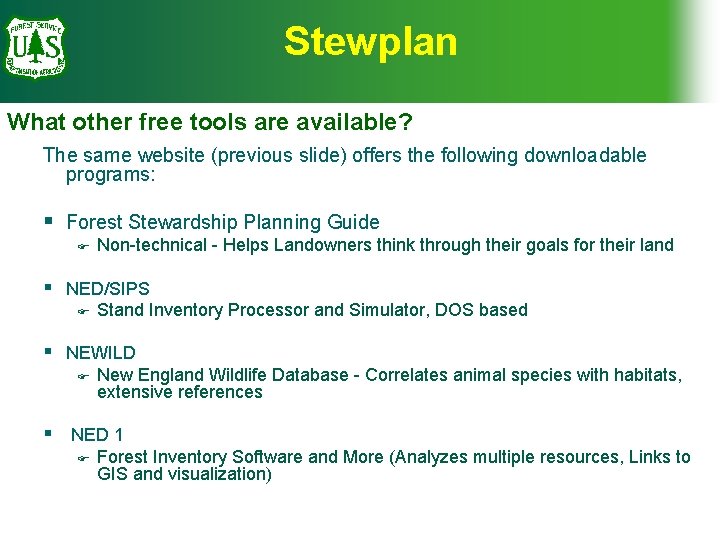 Stewplan What other free tools are available? The same website (previous slide) offers the