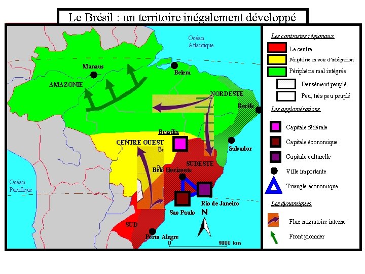 Le Brésil : un territoire inégalement développé Les contrastes régionaux Océan Atlantique Le centre