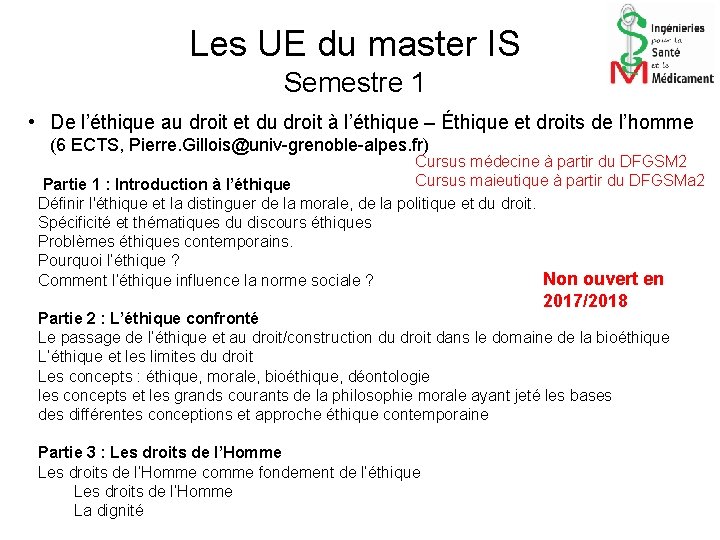 Les UE du master IS Semestre 1 • De l’éthique au droit et du