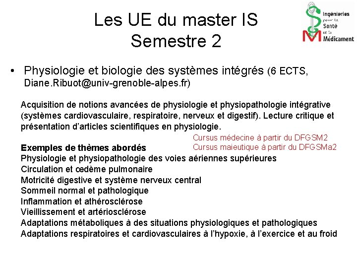 Les UE du master IS Semestre 2 • Physiologie et biologie des systèmes intégrés