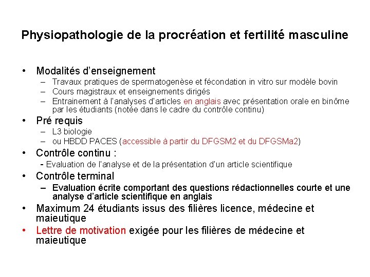 Physiopathologie de la procréation et fertilité masculine • Modalités d’enseignement – Travaux pratiques de