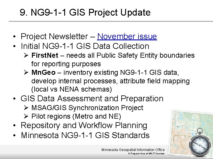 9. NG 9 -1 -1 GIS Project Update • Project Newsletter – November issue