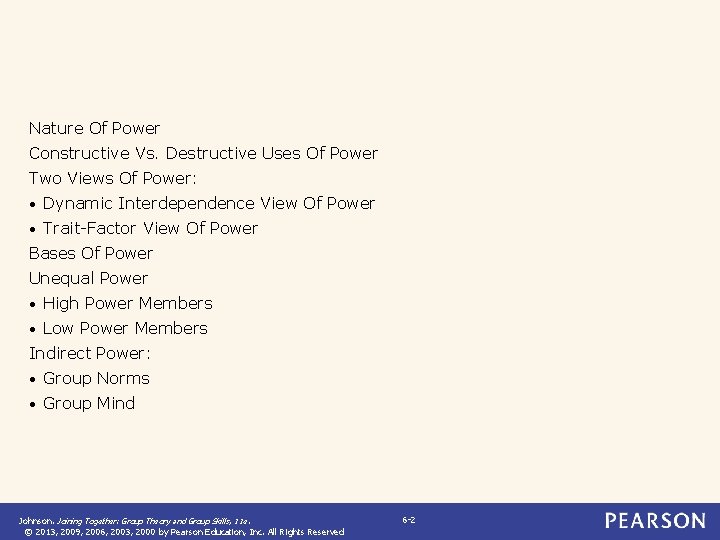 Nature Of Power Constructive Vs. Destructive Uses Of Power Two Views Of Power: •