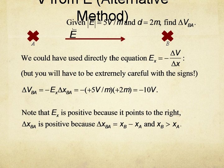 V from E (Alternative Method) A B 