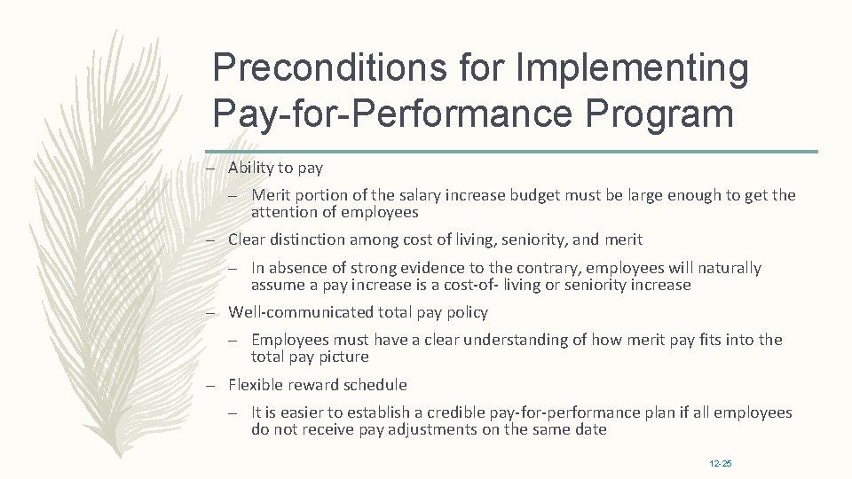 Preconditions for Implementing Pay-for-Performance Program – Ability to pay – Merit portion of the