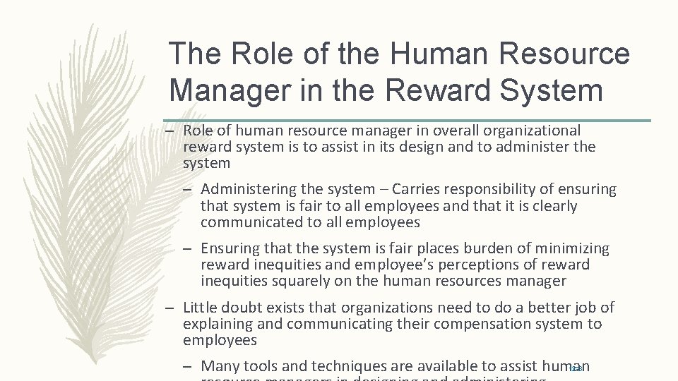 The Role of the Human Resource Manager in the Reward System – Role of