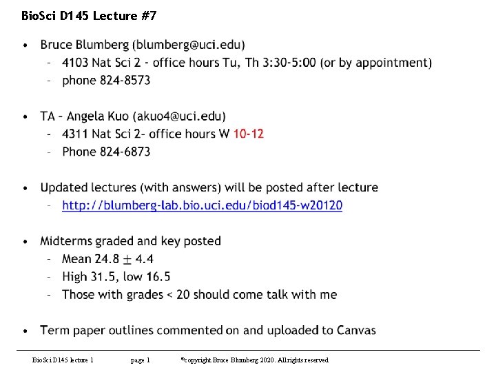 Bio. Sci D 145 Lecture #7 • Bio. Sci D 145 lecture 1 page