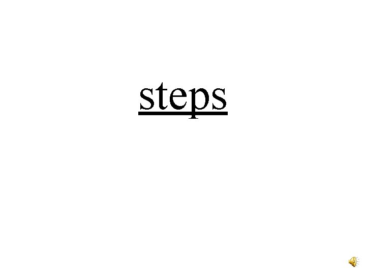 steps 