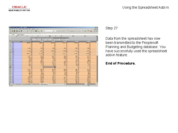 Using the Spreadsheet Add-In Step 27 Data from the spreadsheet has now been transmitted