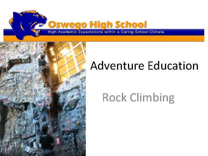 Adventure Education Rock Climbing 