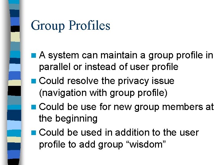 INFSCI 3954 The Adaptive Web Session 5 Personalized