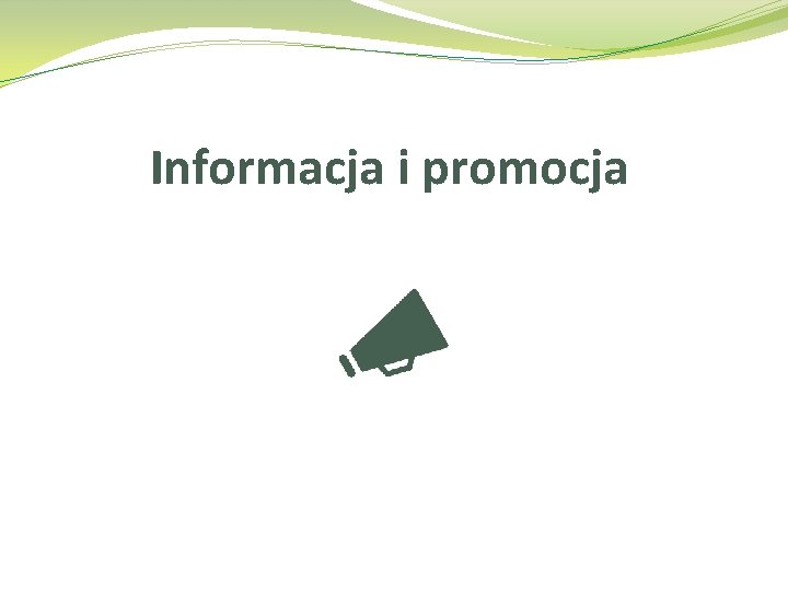 Informacja i promocja 