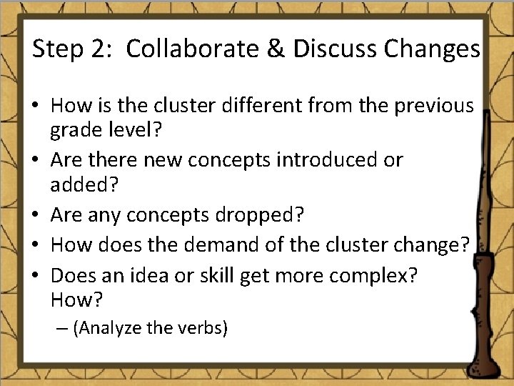 Step 2: Collaborate & Discuss Changes • How is the cluster different from the
