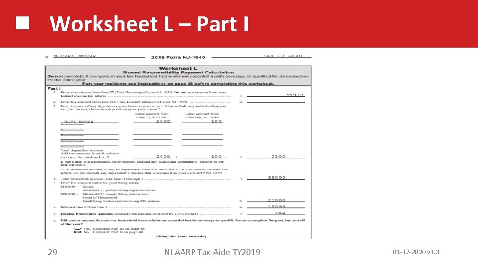 Worksheet L – Part I 29 NJ AARP Tax-Aide TY 2019 01 -17 -2020