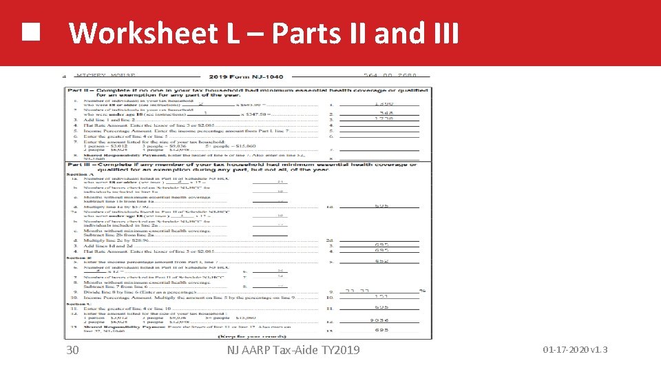 Worksheet L – Parts II and III 30 NJ AARP Tax-Aide TY 2019 01