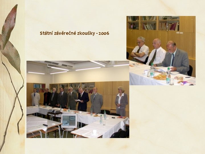 Státní závěrečné zkoušky - 2006 