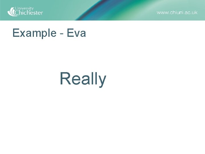 Example - Eva Really 