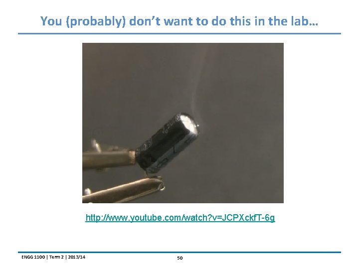 You (probably) don’t want to do this in the lab… http: //www. youtube. com/watch?