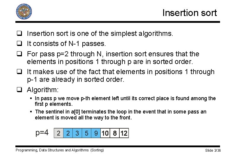 Programming Data Structures and Algorithms Sorting Anton Biasizzo