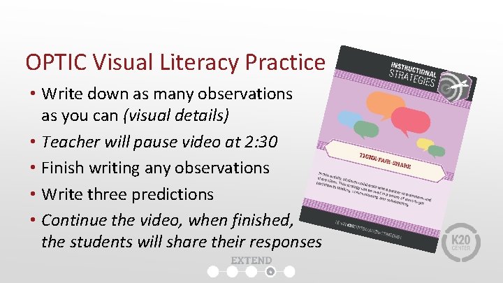 OPTIC Visual Literacy Practice • Write down as many observations as you can (visual