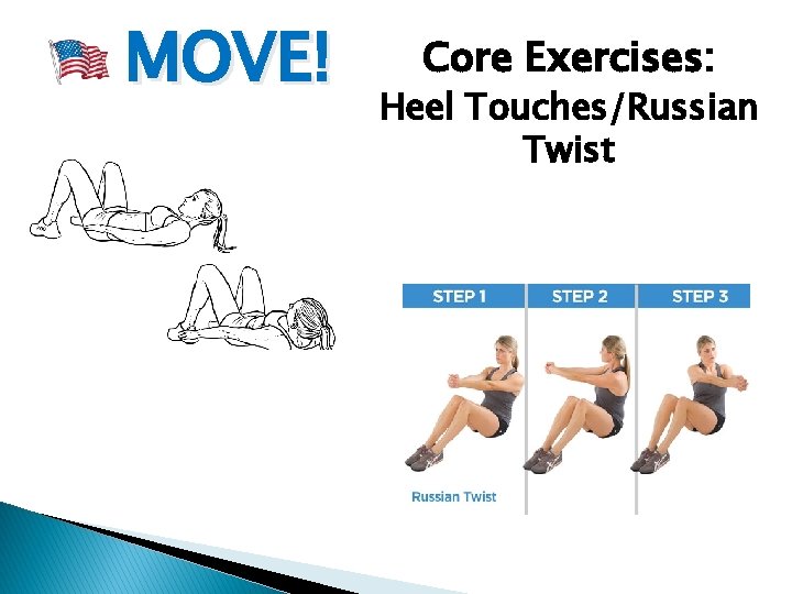 MOVE! Core Exercises: Heel Touches/Russian Twist 
