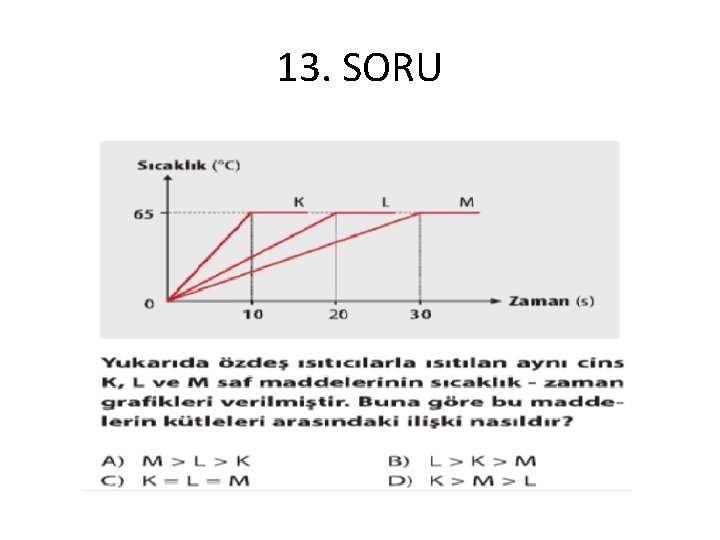 13. SORU 