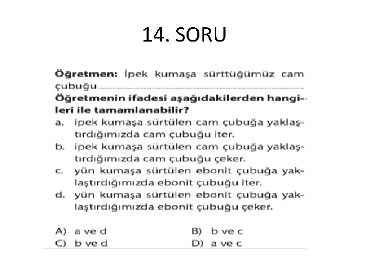14. SORU 