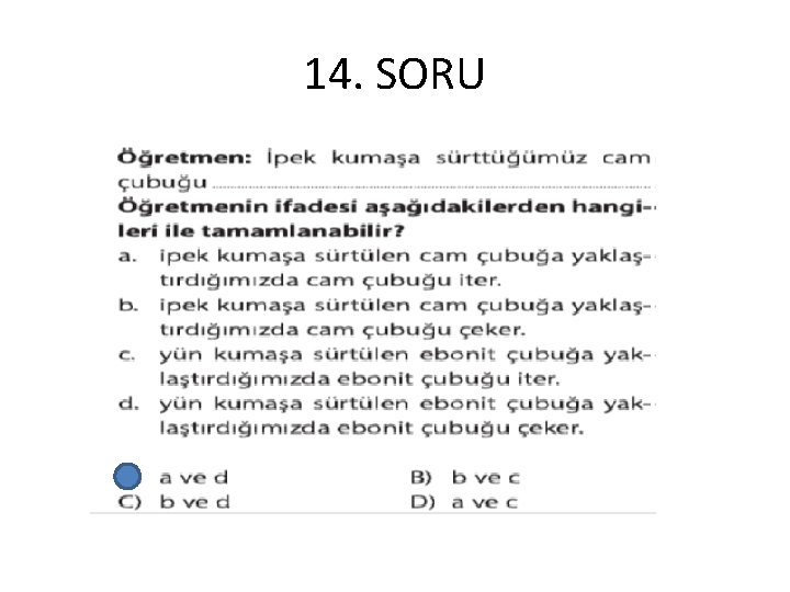 14. SORU 