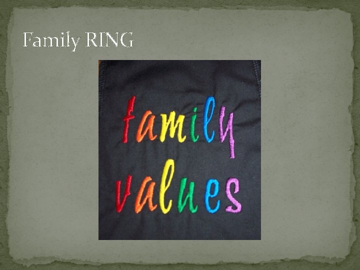 Family RING 