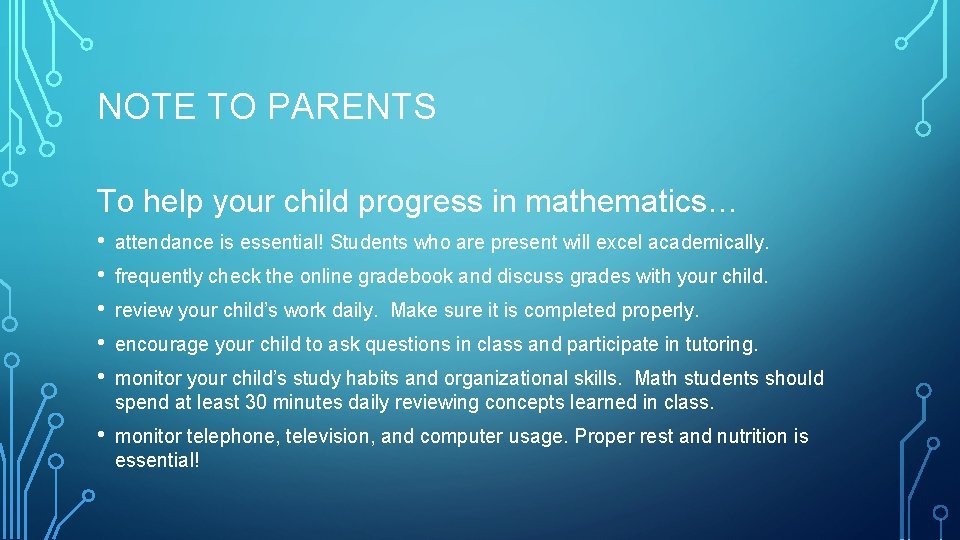 NOTE TO PARENTS To help your child progress in mathematics… • • • attendance