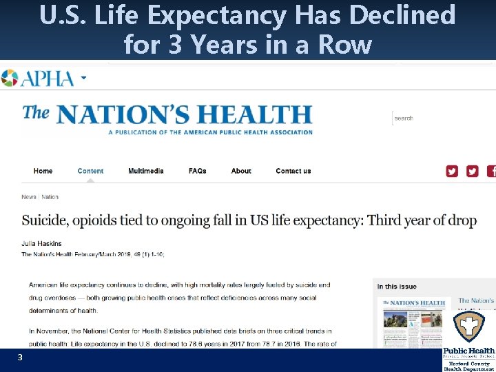 U. S. Life Expectancy Has Declined for 3 Years in a Row 153 U. S. Life Expectancy Has Declined for 3 Years in a Row 153