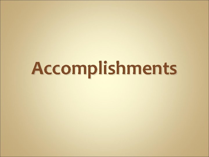 Accomplishments 