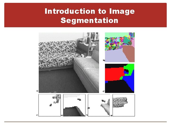 Introduction to Image Segmentation 