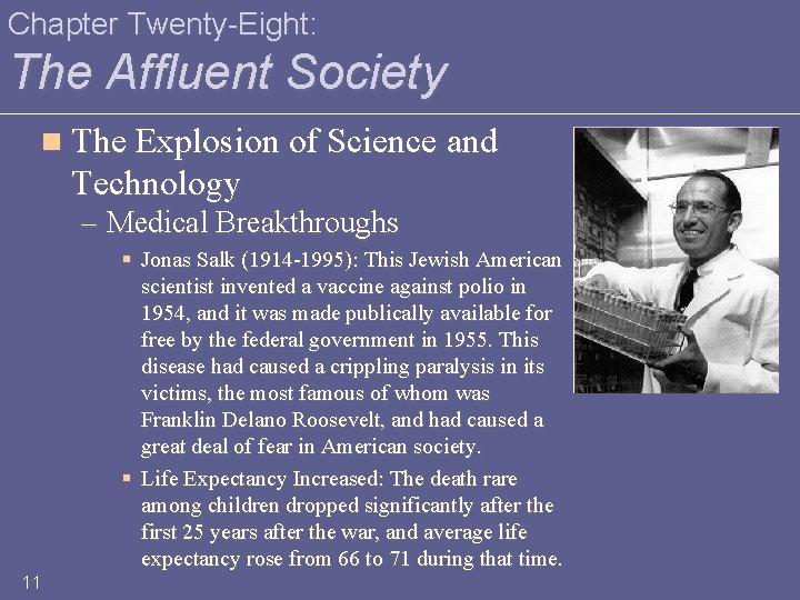 Chapter Twenty-Eight: The Affluent Society n The Explosion of Science and Technology – Medical