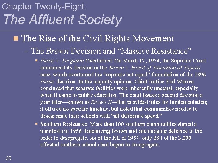 Chapter Twenty-Eight: The Affluent Society n The Rise of the Civil Rights Movement –