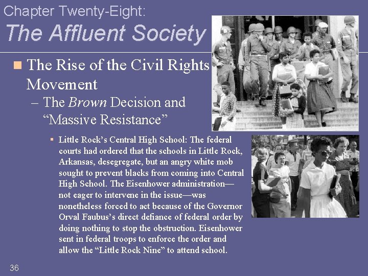 Chapter Twenty-Eight: The Affluent Society n The Rise of the Civil Rights Movement –