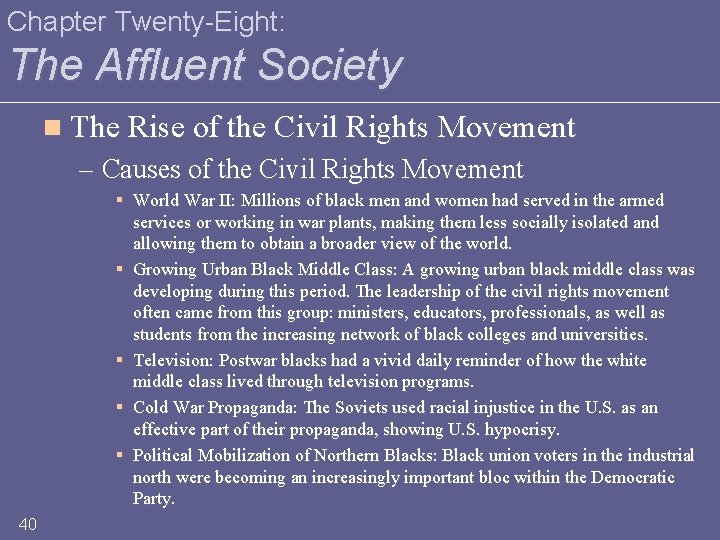 Chapter Twenty-Eight: The Affluent Society n The Rise of the Civil Rights Movement –