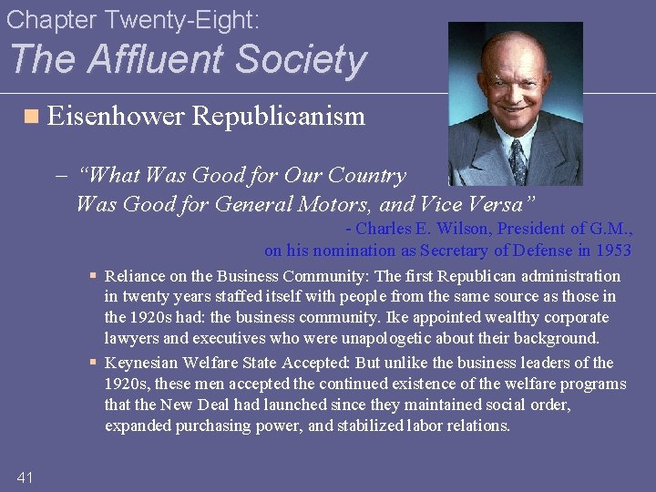 Chapter Twenty-Eight: The Affluent Society n Eisenhower Republicanism – “What Was Good for Our