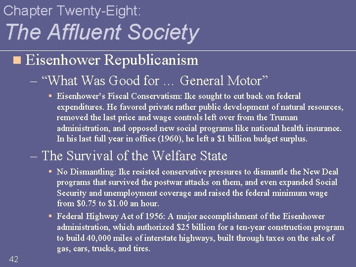 Chapter Twenty-Eight: The Affluent Society n Eisenhower Republicanism – “What Was Good for …