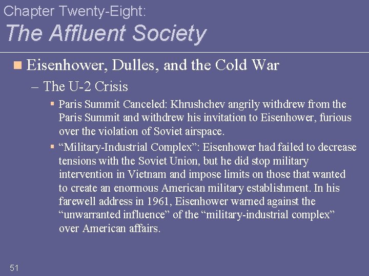Chapter Twenty-Eight: The Affluent Society n Eisenhower, Dulles, and the Cold War – The